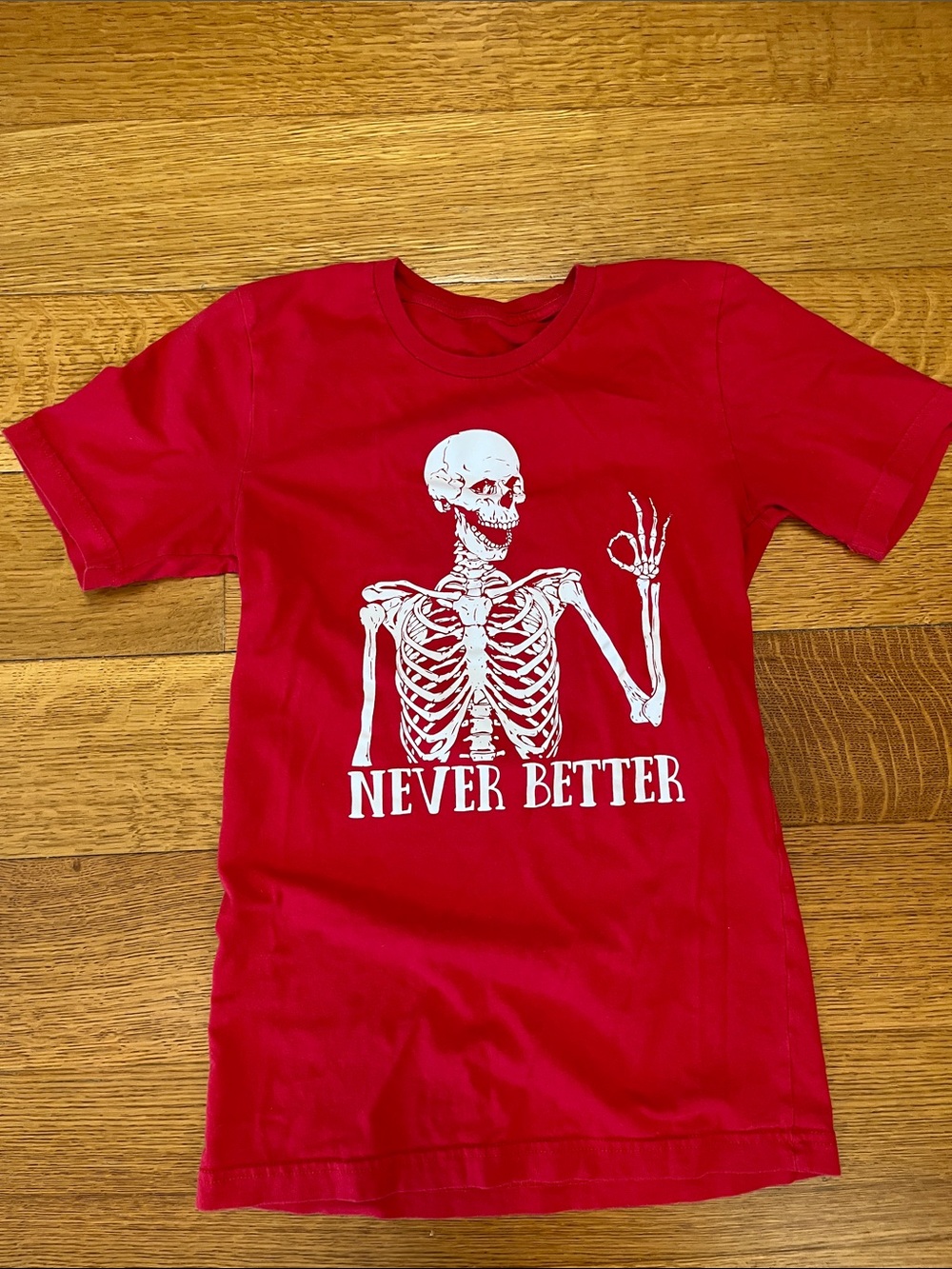 Never better skeleton, T-shirt, youth size large